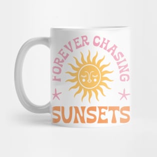 Forever Chasing Sunsets Mug